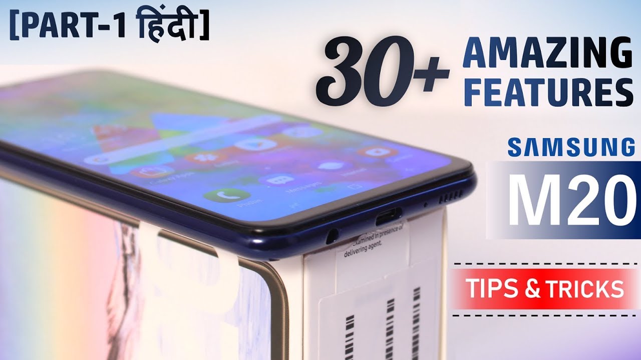 Samsung Galaxy M20 Tips & Tricks | 30+ Special Features [Part-1 - हिंदी]