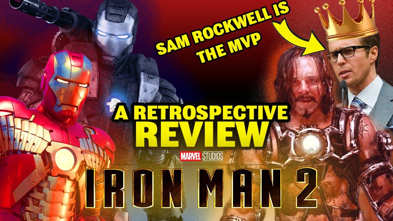 Iron Man 2 (2010) A Retrospective Review - Journey to Avengers: Doomsday