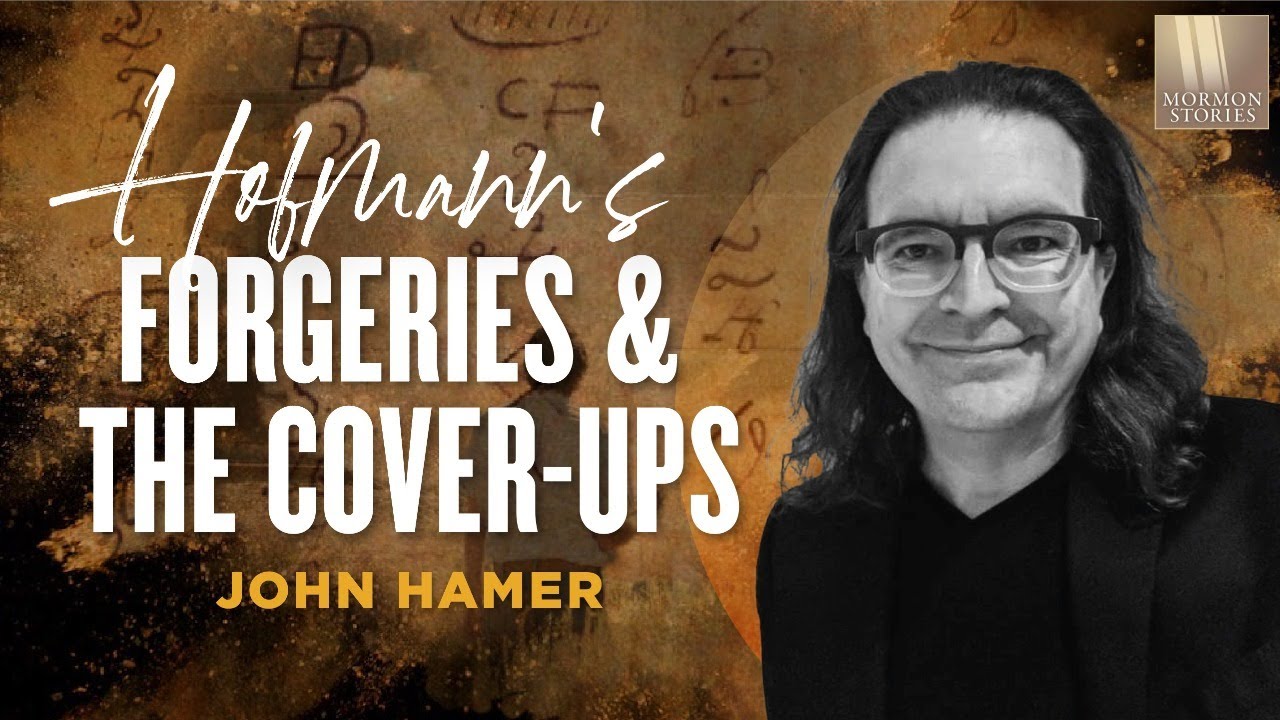 Mark Hofmann Forgeries and Mormon Church Cover-ups - John Hamer | Ep. 1408