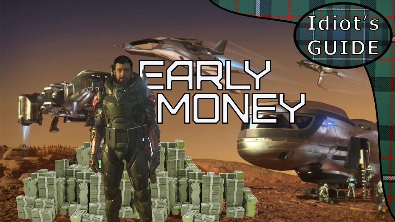 Idiot's Guide - Early Money | Star Citizen #starcitizen #guide