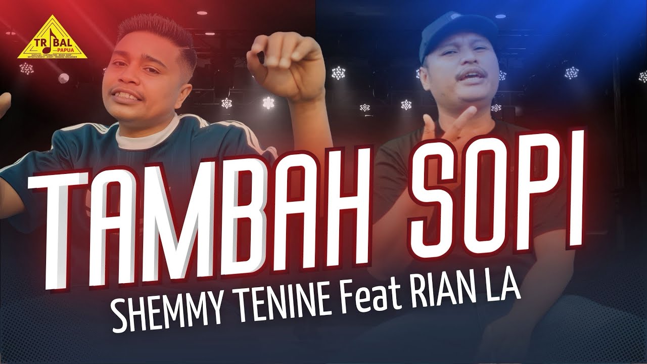 SHEMMY TENINE feat RIAN LA - TAMBAH SOPI (Official Music Video)