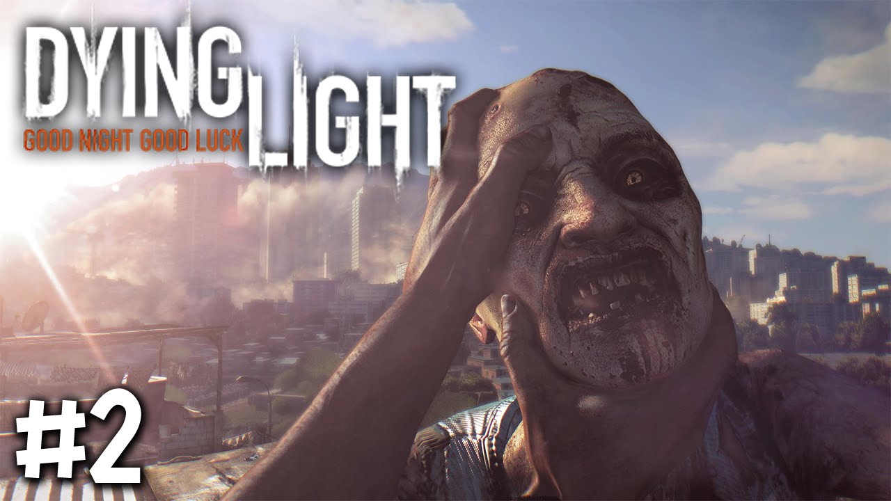 Dying Light - Part 2 - นางงามยังวิ่งหนี