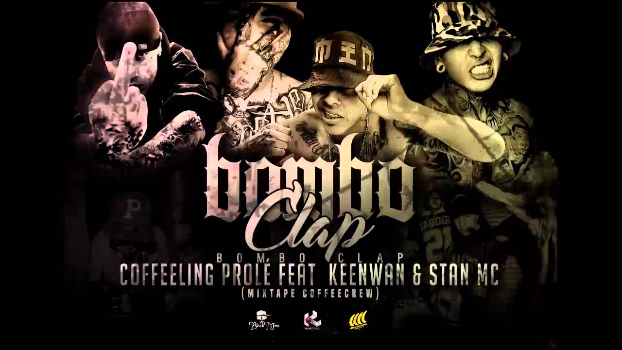 COFFEELING PROLE / BOMBO CLAP FT KEENWAN & STAN MC
