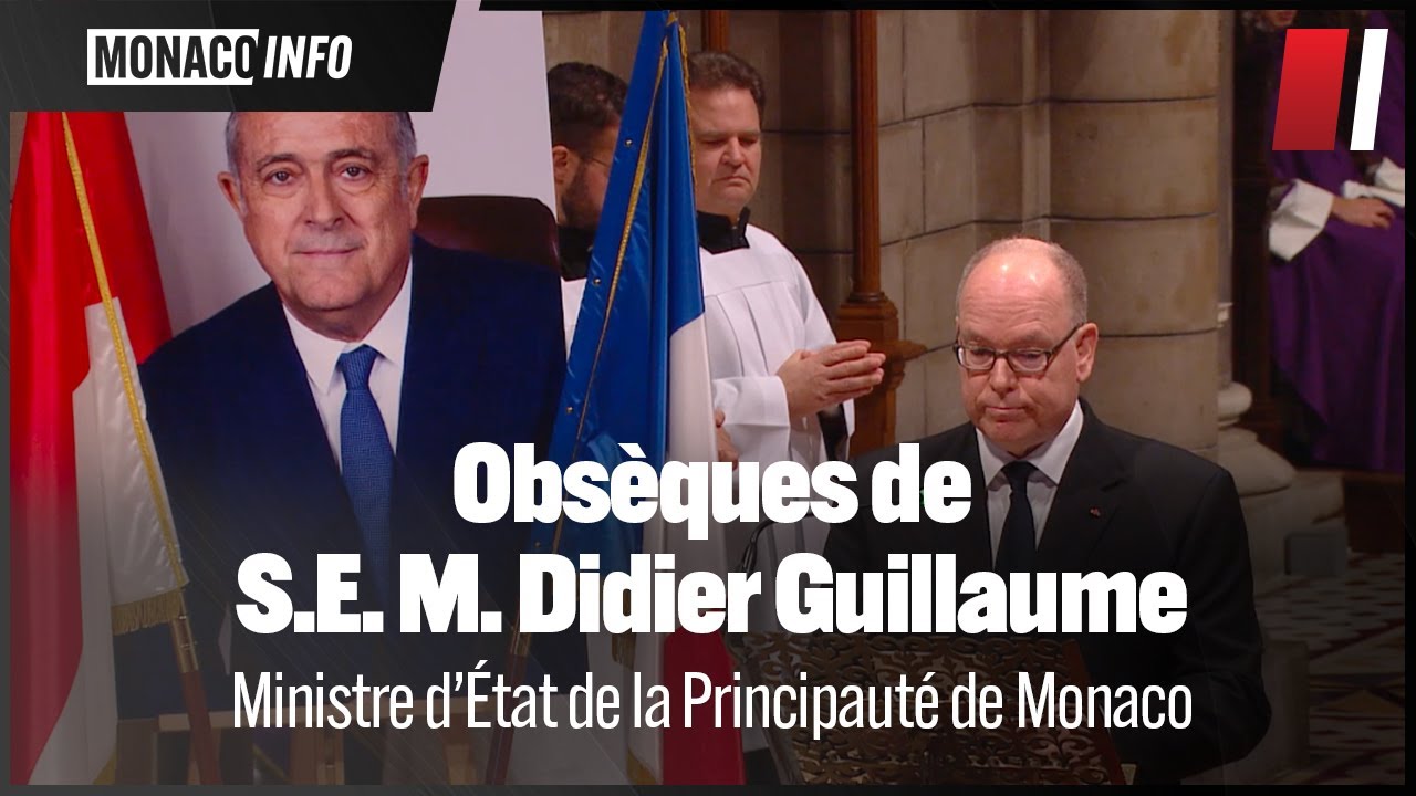 Obsèques de S.E. M. Didier Guillaume, Ministre d'État de la Principauté de Monaco