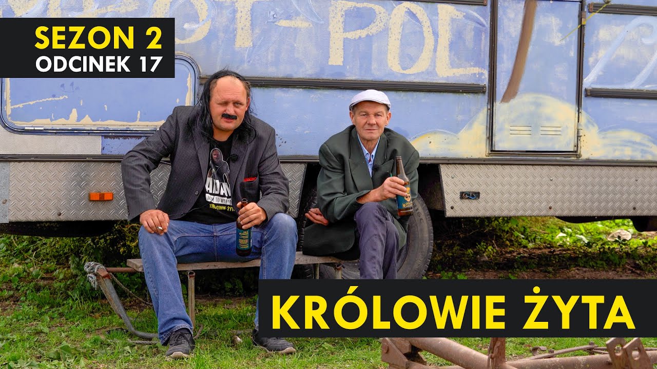KRÓLOWIE ŻYTA Sezon 2 odc. 17 I Kabaret Malina