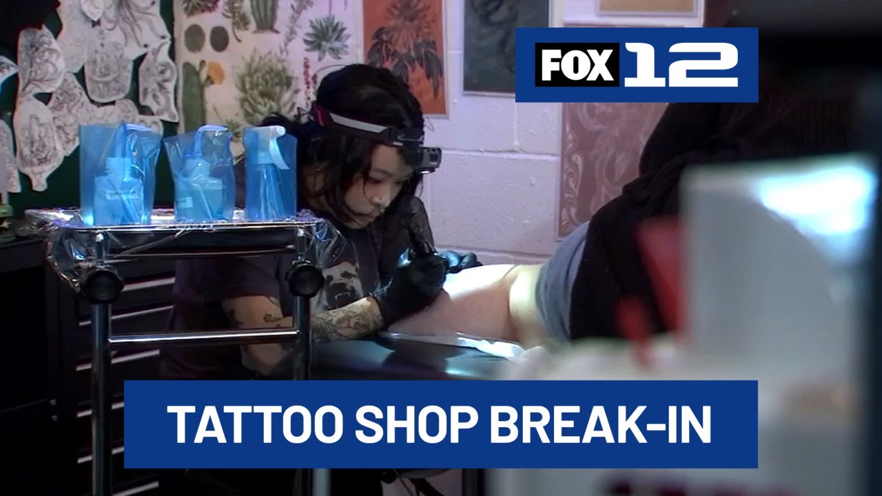 NE Portland tattoo shop loses $1,000s in equipment and art to overnight break-in