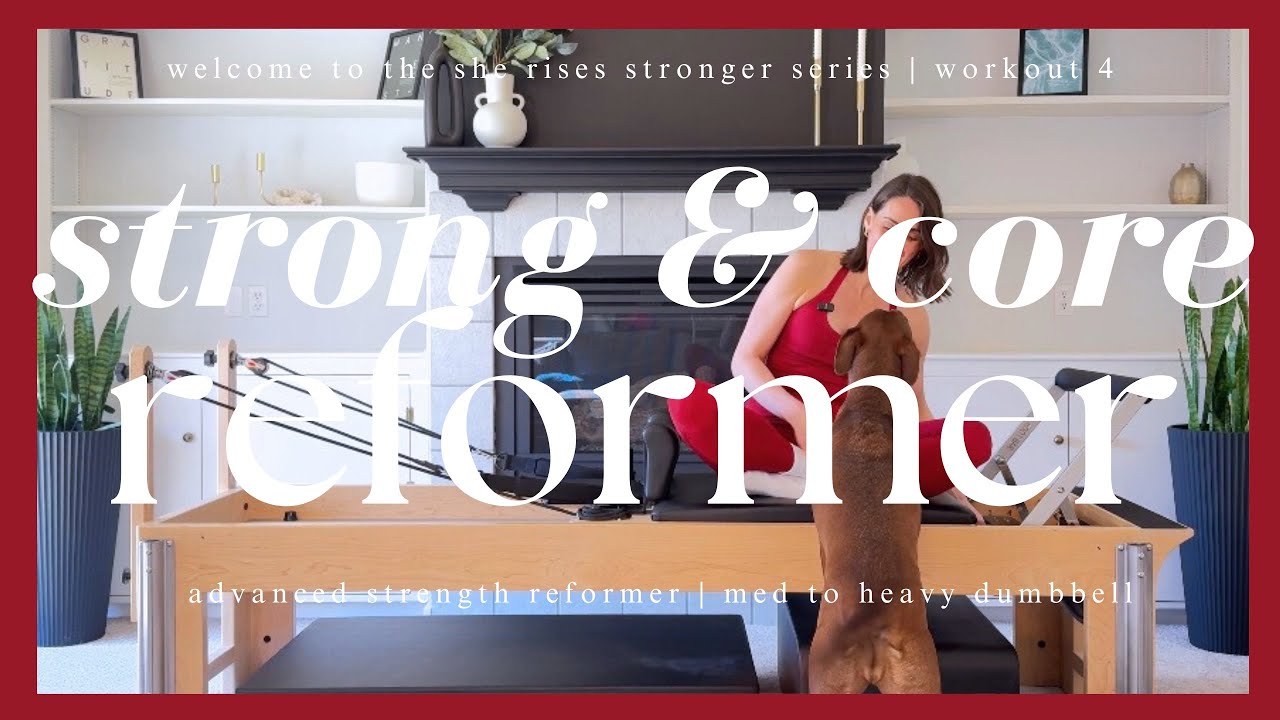 Strong Core Reformer Practice ♥️ Full Body Strength with Dumbbells | She Rises Stronger Workout 4