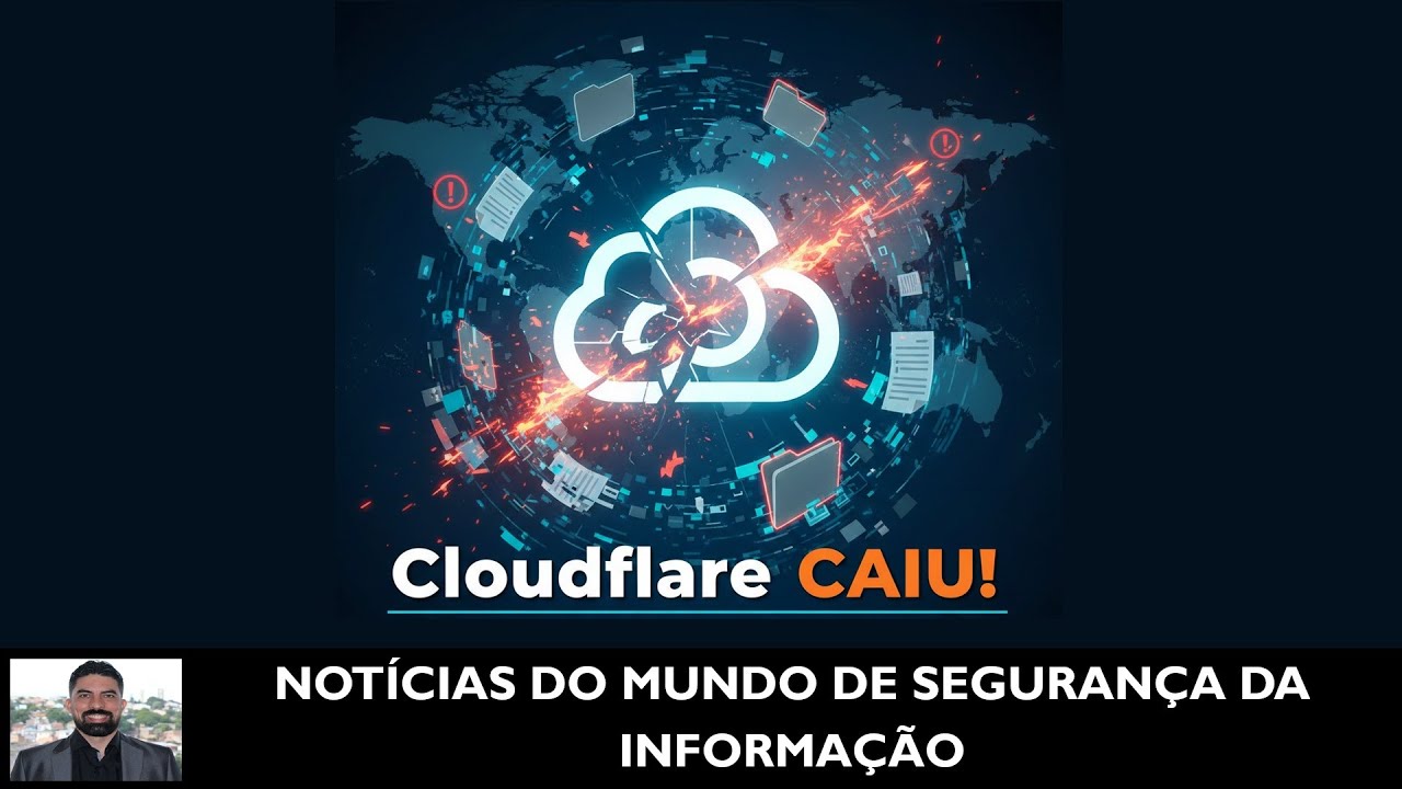 🚨 A falha de arquivo que derrubou a Cloudflare: o que realmente aconteceu! | News #820