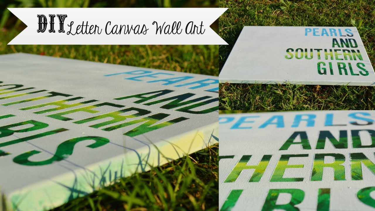 DIY Letter Canvas Wall Art (cheap and easy!) - southernDIY