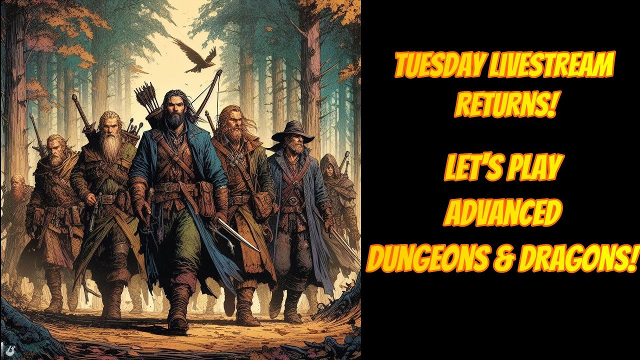 Tuesday Night LIVESTREAM!  Let's Play 1st Edition AD&D!