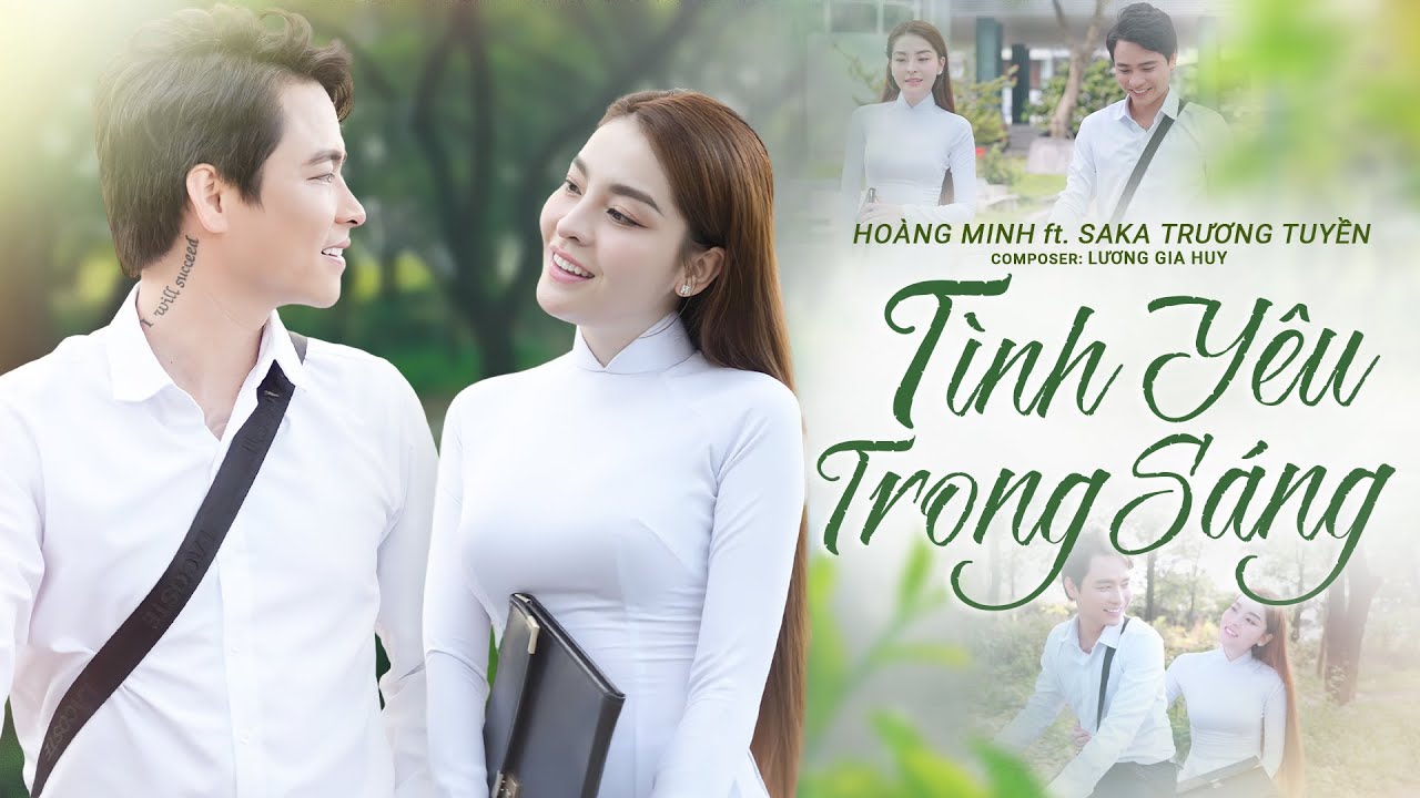 Tình Yêu Trong Sáng - Hoàng Minh ft Saka Trương Tuyền Cover | Sáng tác: Lương Gia Huy