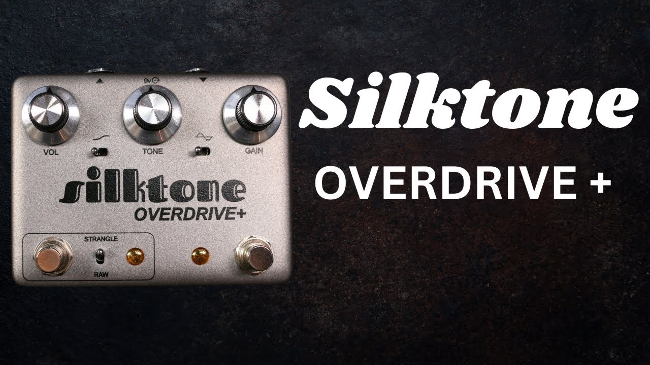 Silktone Overdrive Plus / Overdrive Plus Boost Pedal