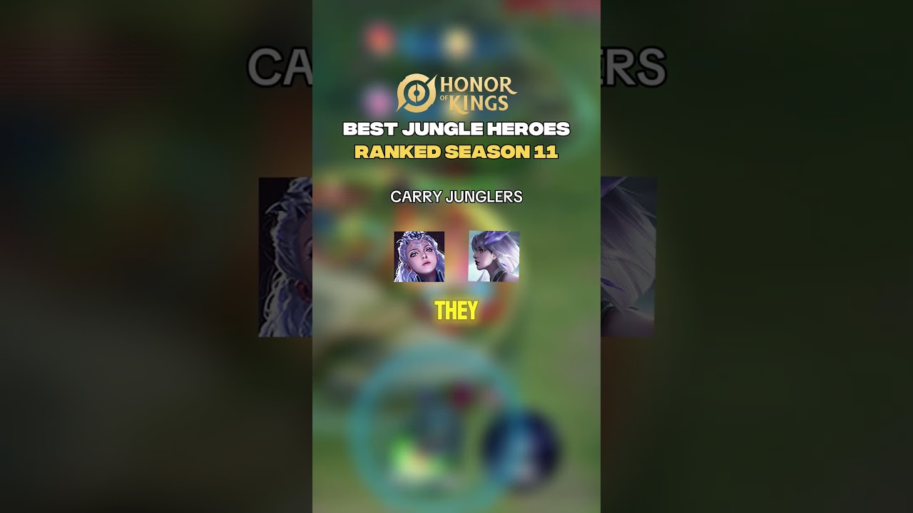 HOK S11 Meta Jungle Heroes #hok #honorofkings