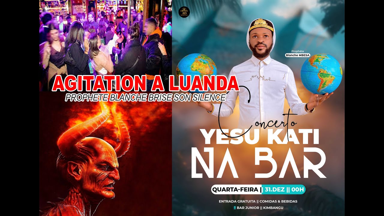 AGITATION A LUANDA ... YESU KATI NA BAR ELUKI MAKAMBU ET LE PROPHETE BRANCHE BRISE LE SILENCE