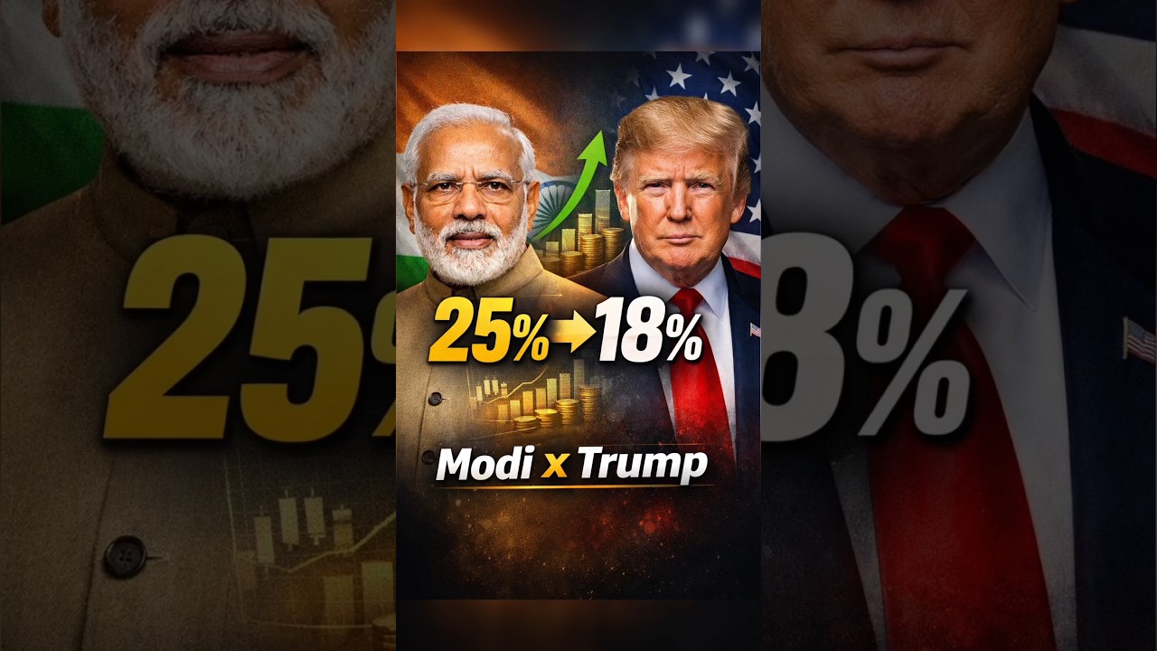 Modi–Trump Talk के बाद बड़ा Trade Move | 25% ➝ 18%