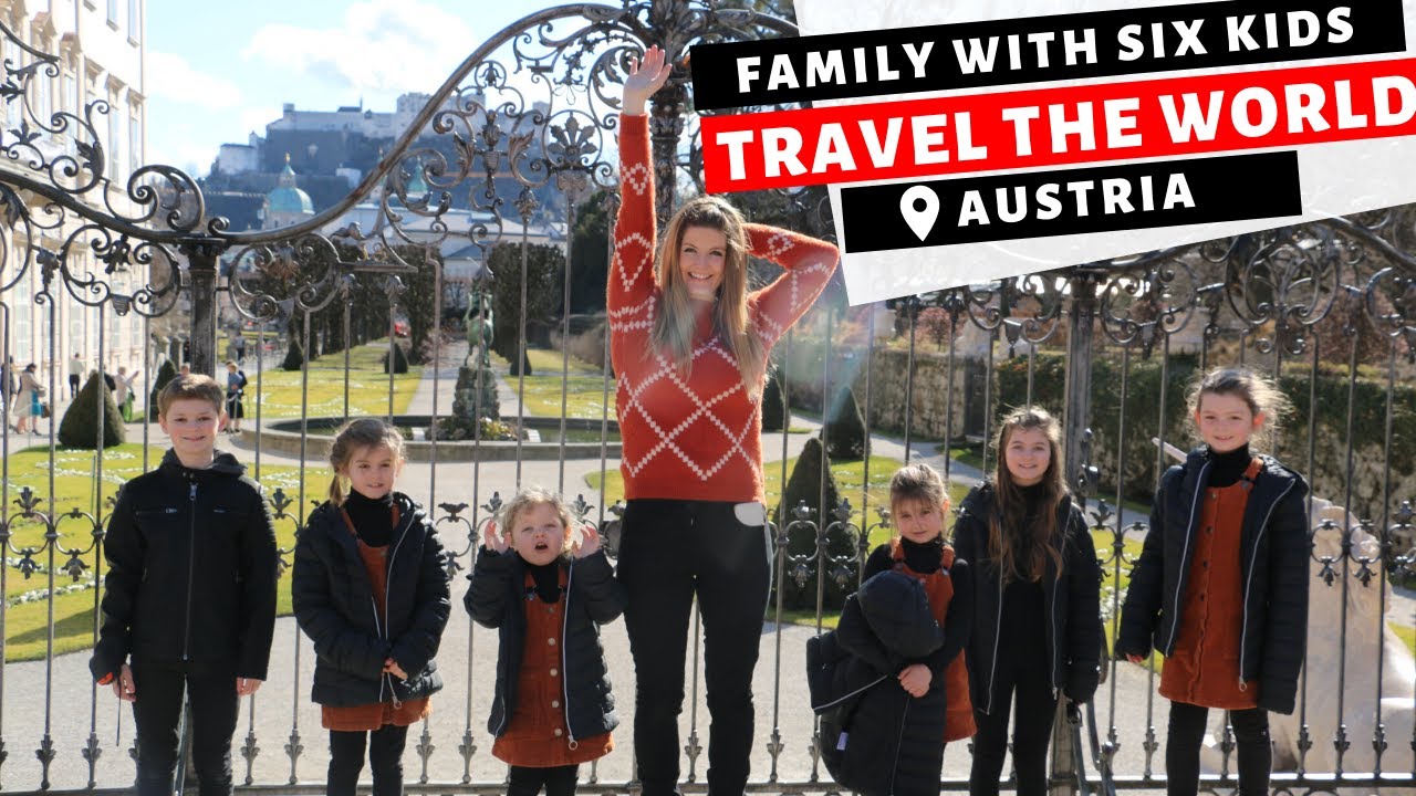 Austria With SIX KIDS!!! | Top 10 Things To Do In Austria With Kids | Visit Austria
