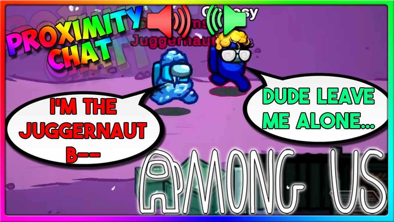 IMPOSTORS ARE JUGGER-NAUT GONNA WIN | Among Us Mods (Proximity Chat & Roles Mod)
