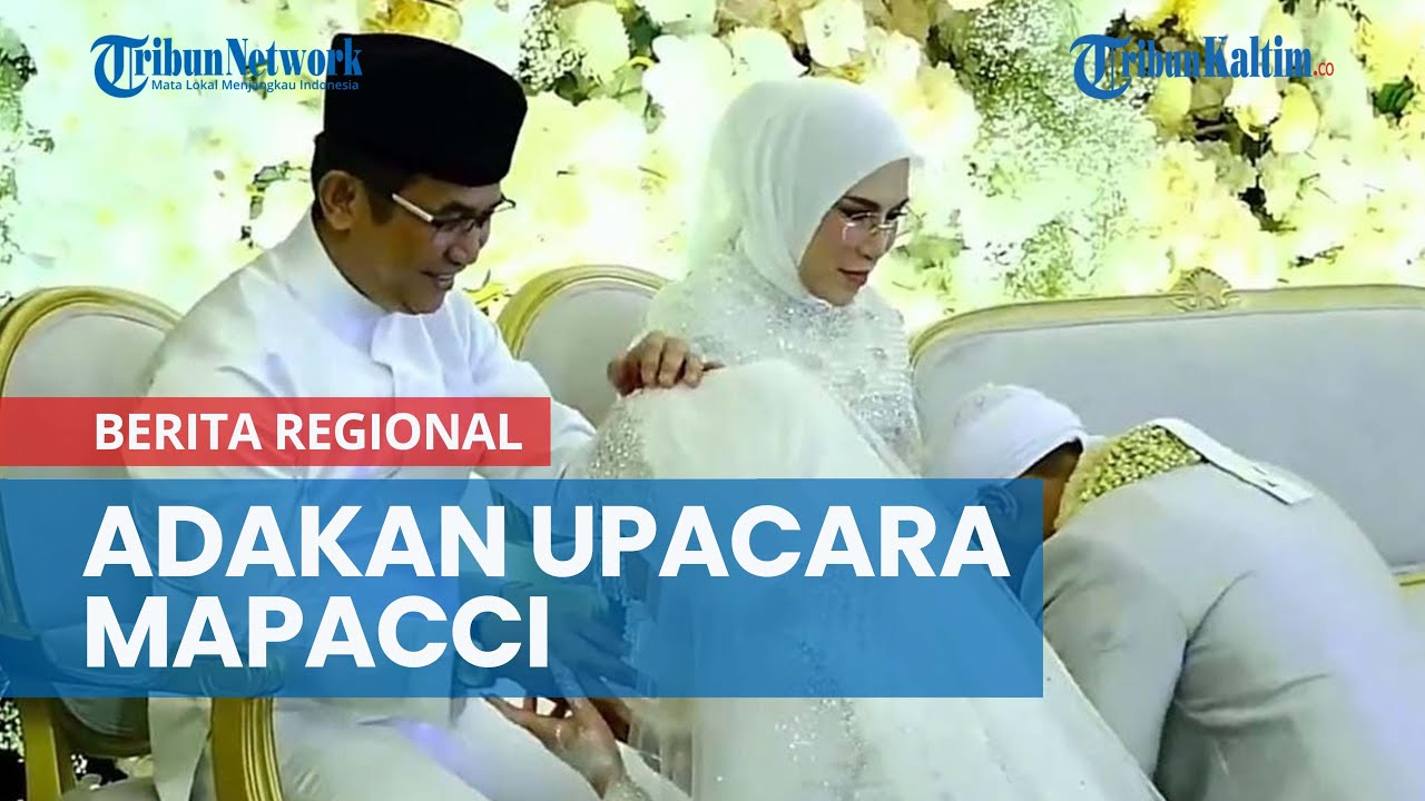 Pernikahan Cindara Rahmad, Anak Walikota Balikpapan Adakan Upacara Adat Mappacci