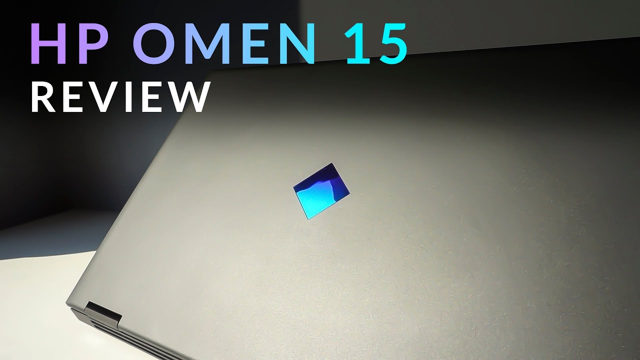 HP Omen 15 (2020) Review