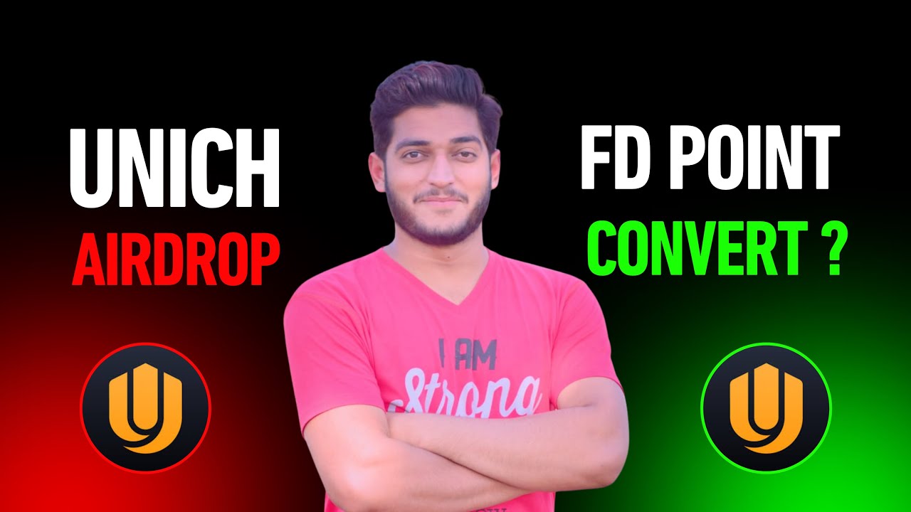 Unich Airdrop FD Point Convert To UN Coins || UN Coin Price Perdiction ?