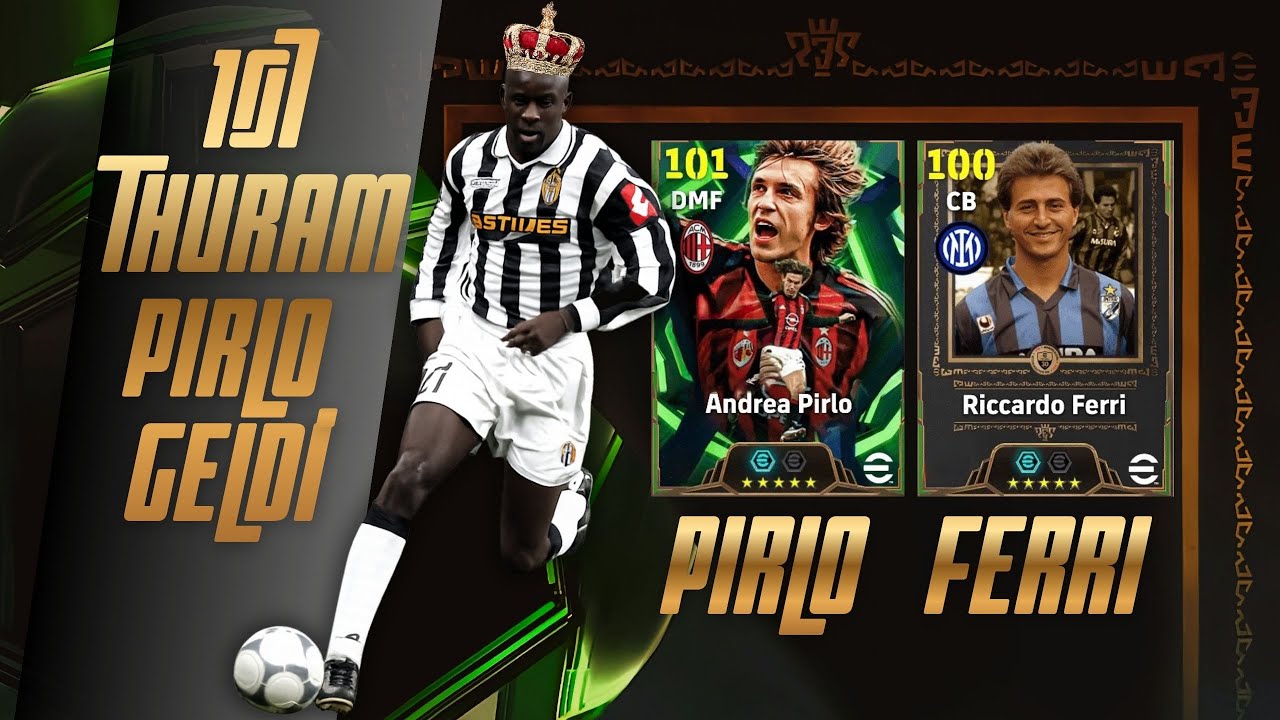 [eFootball] 107 Thuram, Pirlo ve Ferri Geldi🔥Paket Açılımı ve Analiz 📊