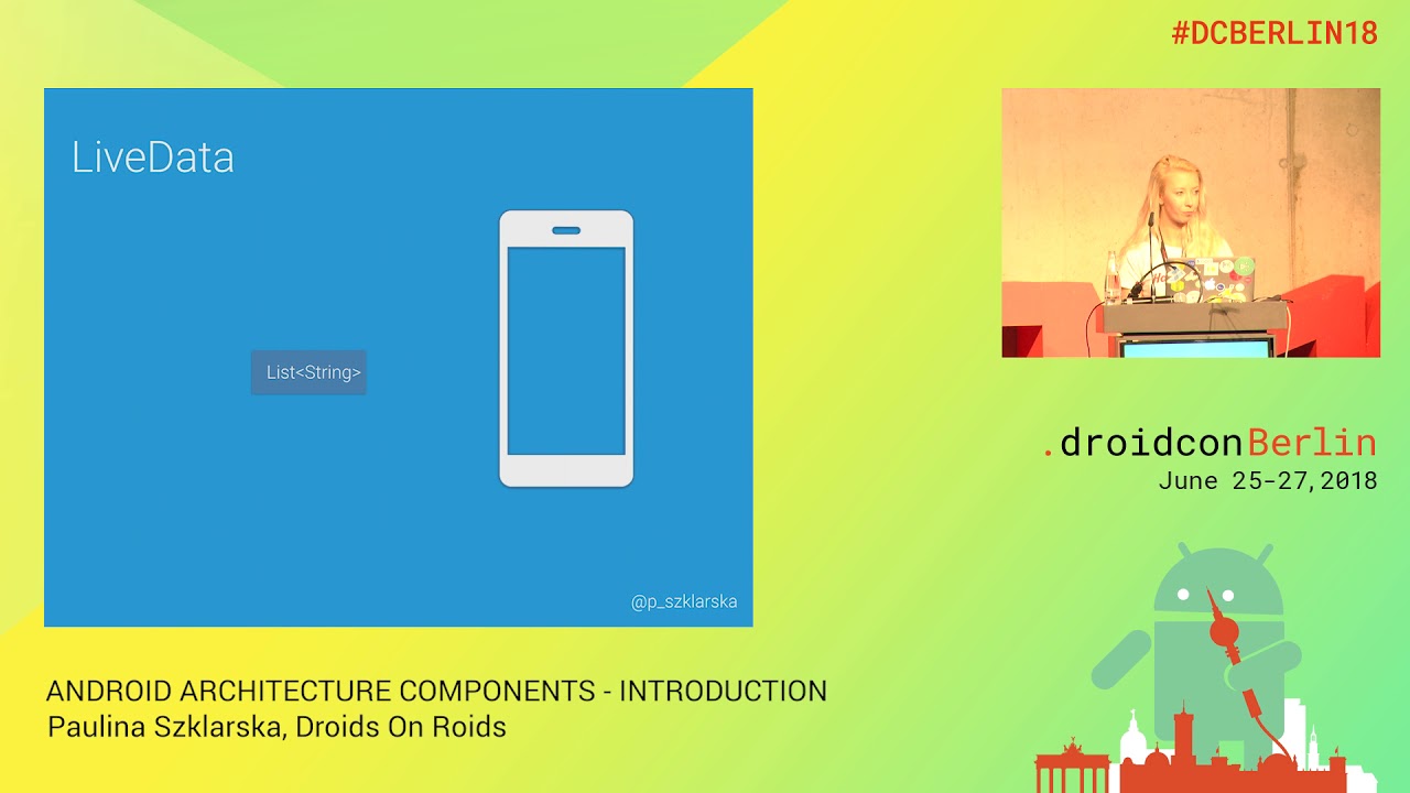 #DCBerlin18 104 Szklarska Android Achritecture Components   Introduction DAY1