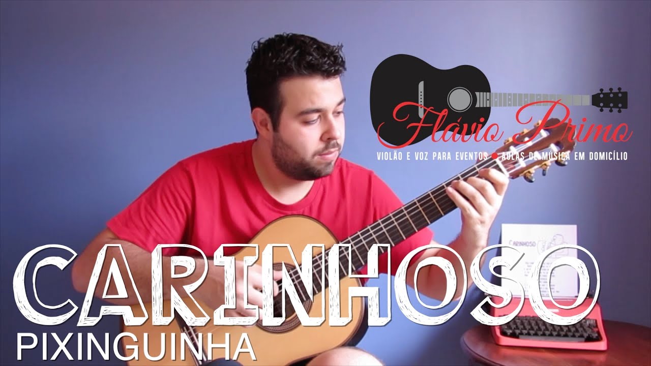 CARINHOSO - PIXINGUINHA (VIOLÃO SOLO - ARRANJO PEDRO CAMERON) + Partitura grátis / Free Score