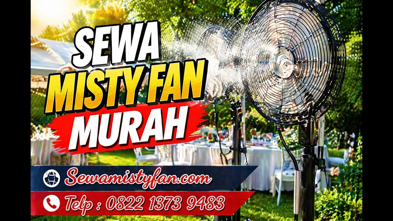 Sewa Misty Cooling Fan Telp : 0822-1373-9483