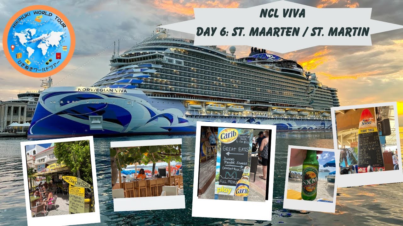 NCL Viva:  Day 6 port of St Maarten St Martin Philipsburg and Maho Beach