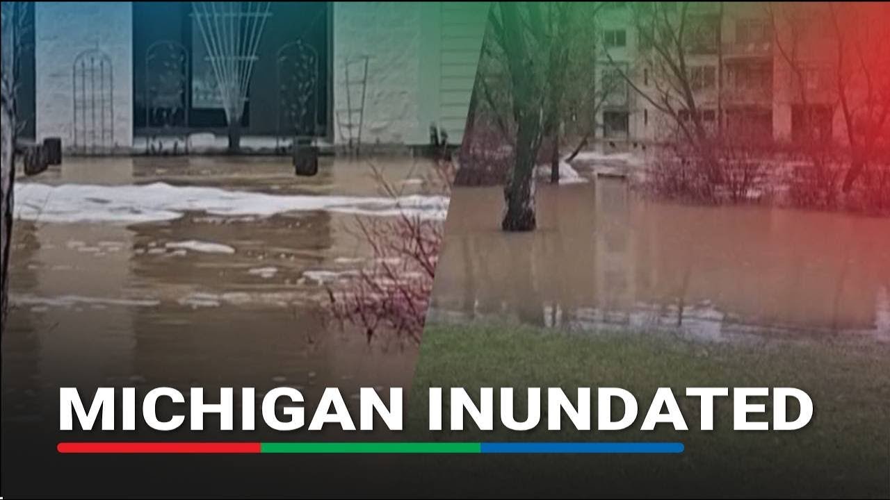 Flooding conditions worsen in Michigan as state of emergency declared | ABS-CBN News