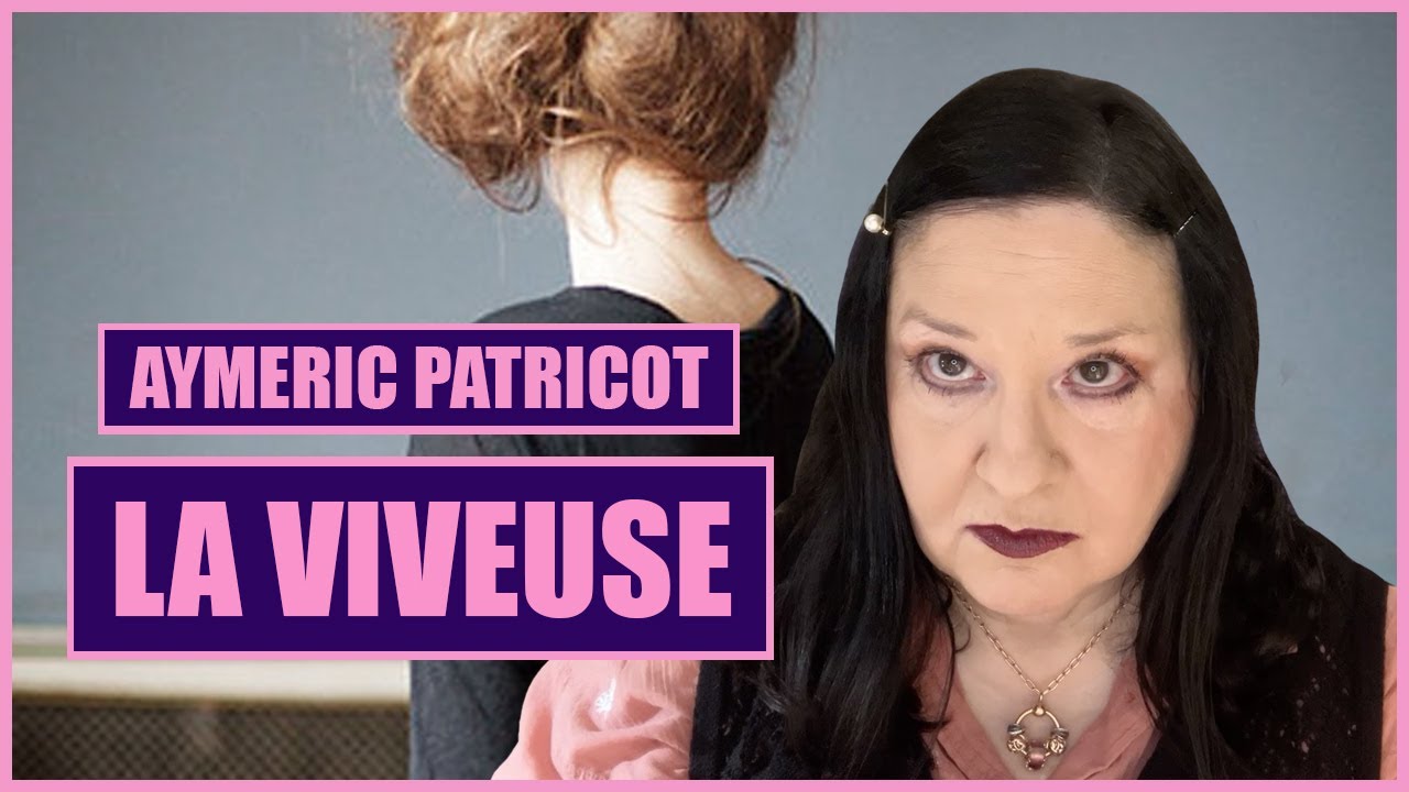 LA VIVEUSE d'Aymeric PATRICOT par Frederika Abbate