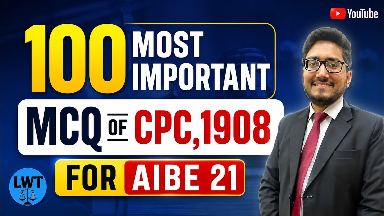 AIBE 21 | CPC, 1908 MOST IMPORTANT QUESTIONS  | By Law With Twins|