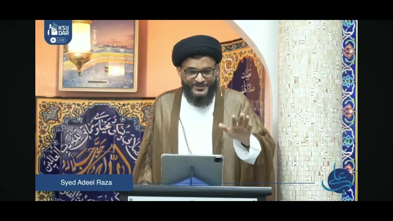 Please listen this part of j. Khutba  by syed Adilraza 
