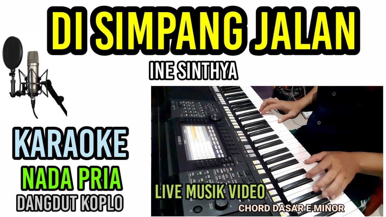 DI SIMPANG JALAN KARAOKE NADA PRIA