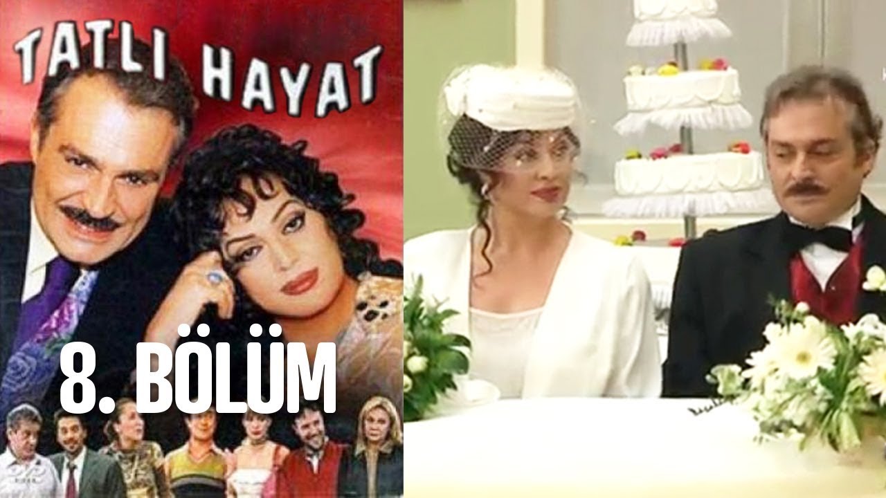 Tatlı Hayat 8. Bölüm