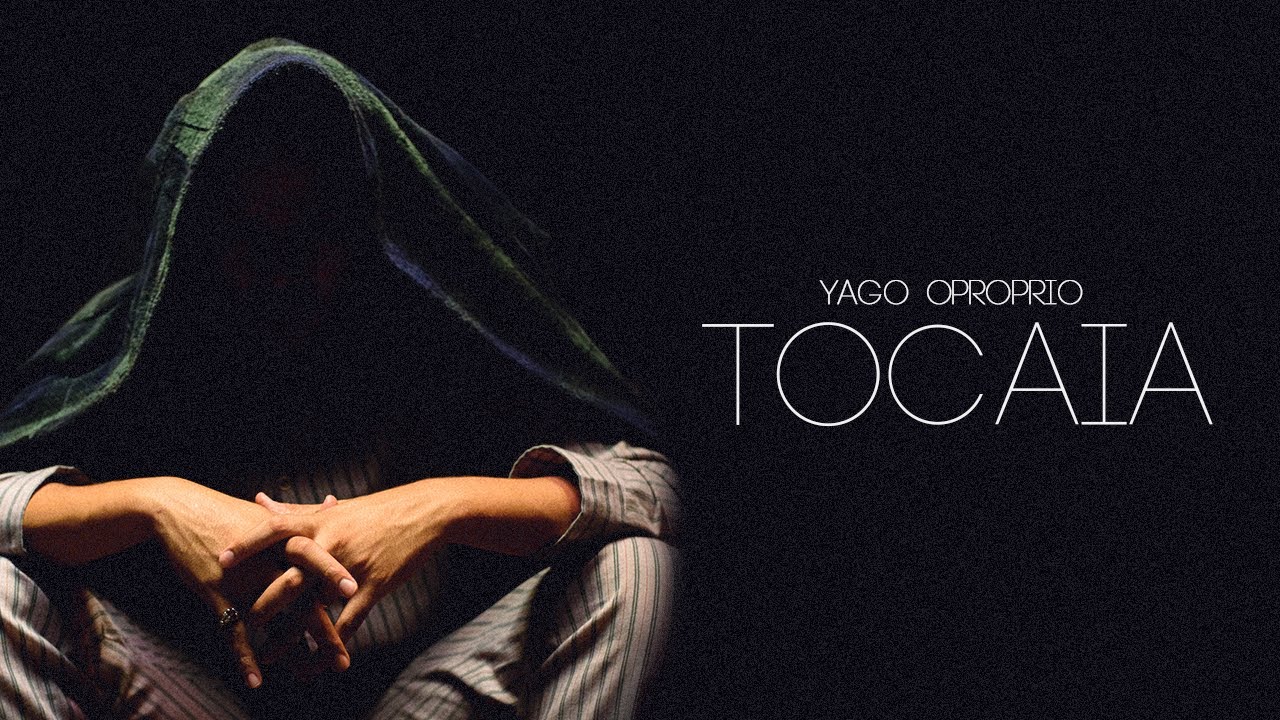 Yago Oproprio - Tocaia (Clipe Oficial)