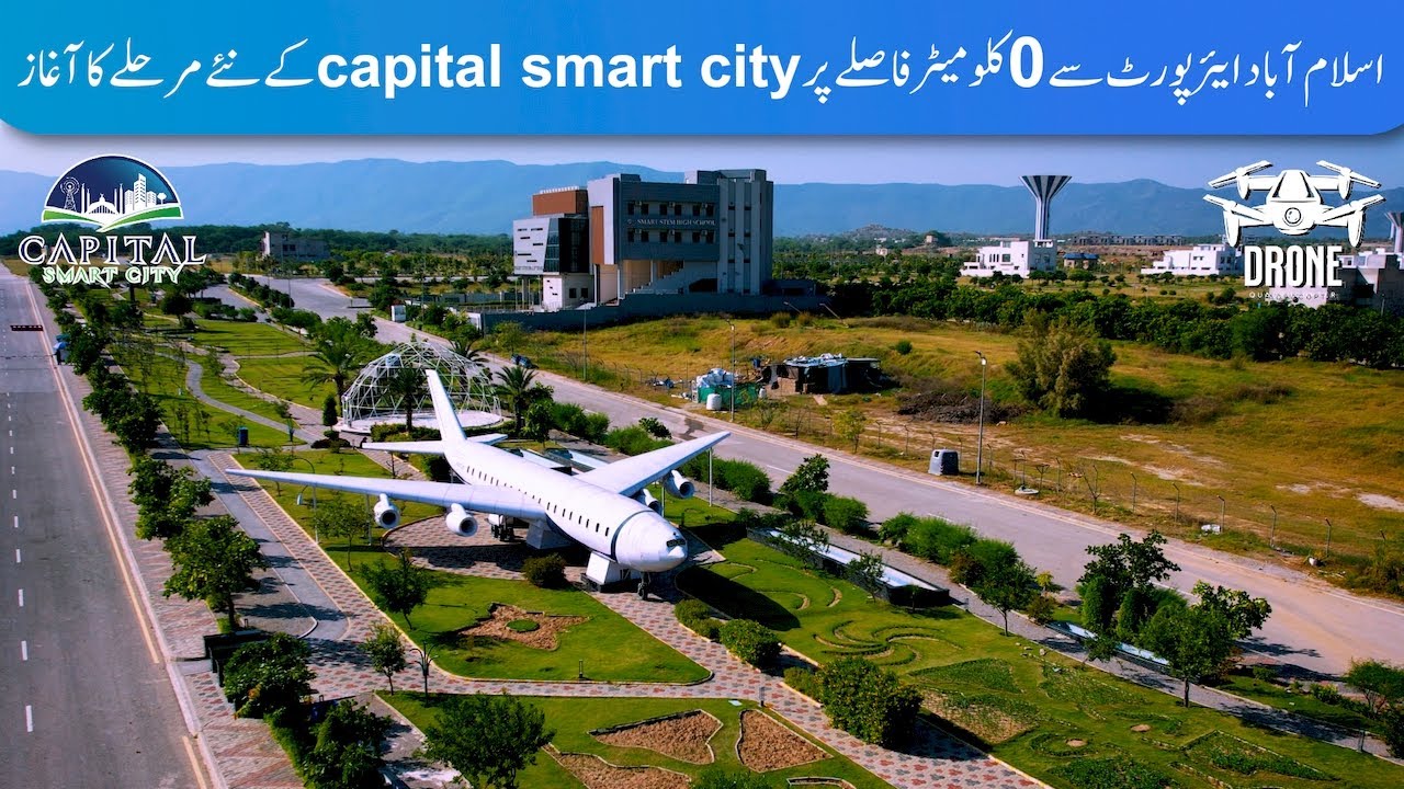 Capital Smart City Islamabad |  Phase 3 Development Update