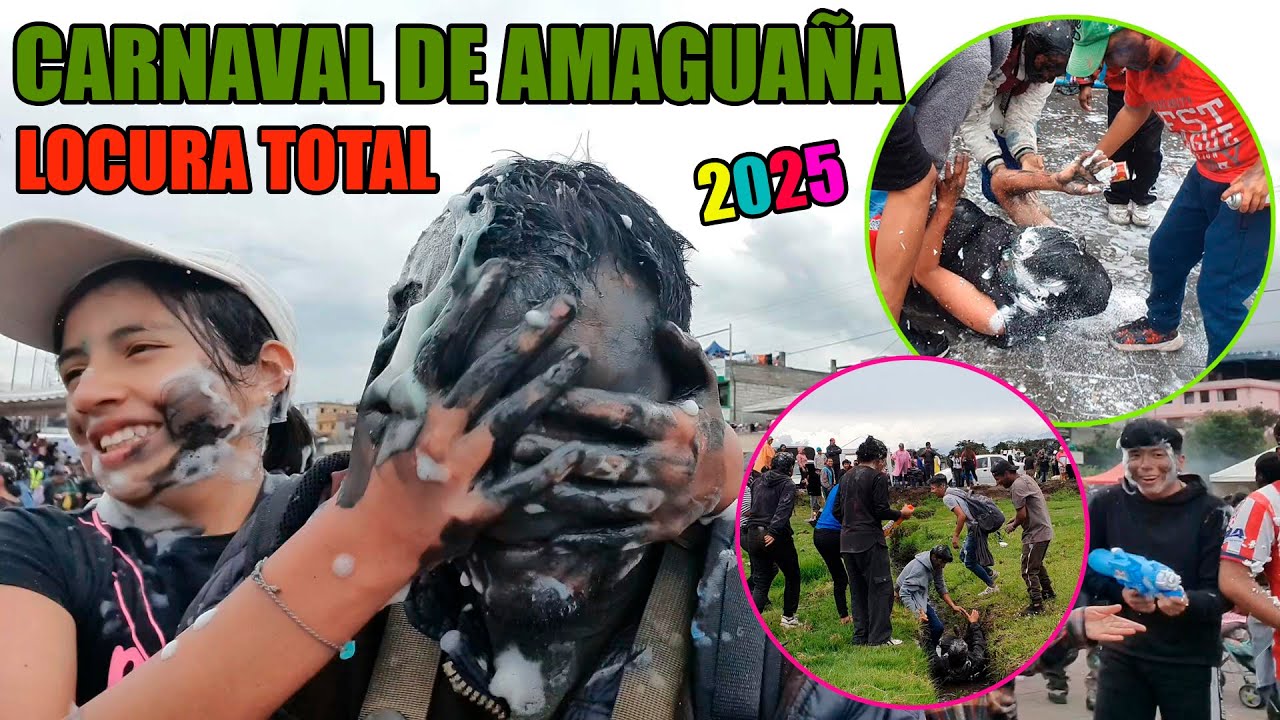 CARNAVAL DE AMAGUAÑA ¡ESTE CARNAVAL ES UNA LOCURA!  QUITO - ECUADOR #carnaval2025 EL MEJOR CARNAVAL