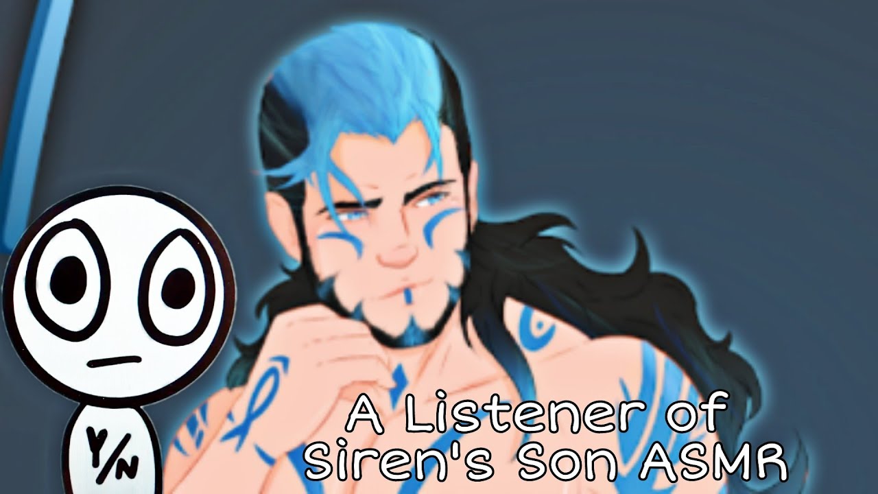 A Listener of Siren's Son ASMR: Fan video