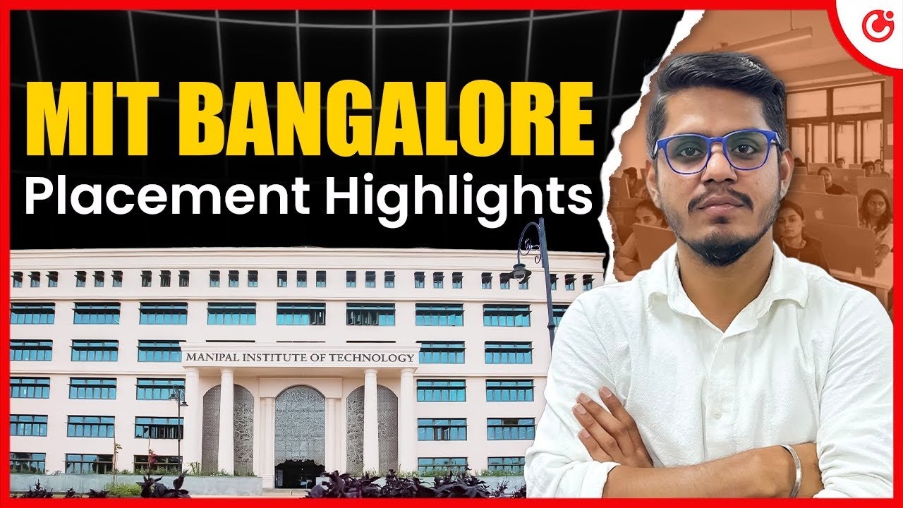 MIT Bangalore Placement 2025 Highlights | ₹52 Lakh Highest Package