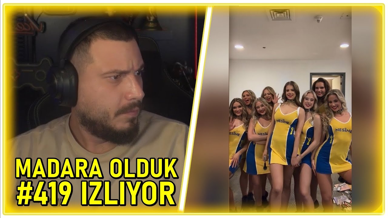 Ataberk Doğan | Madara Olduk #419 İzliyor
