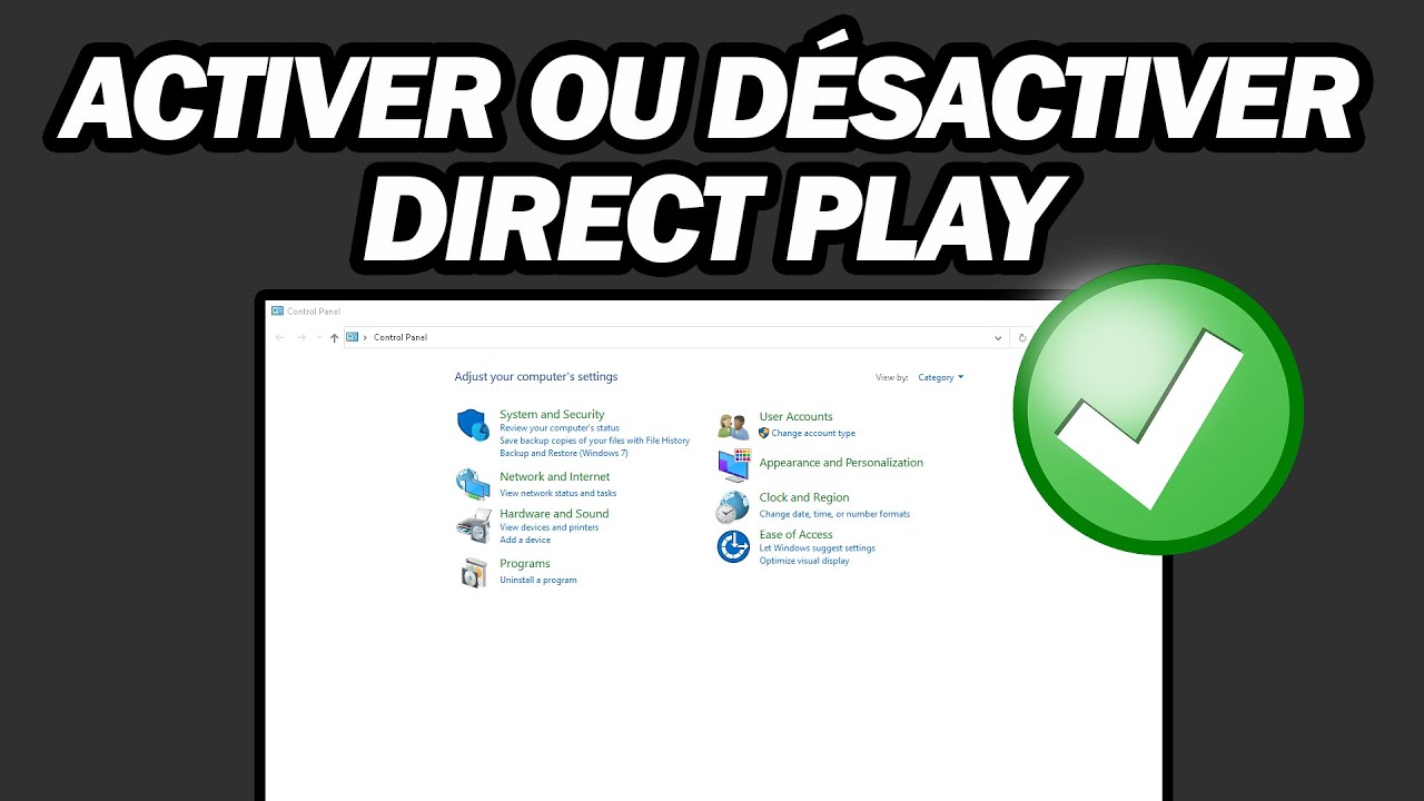 Comment Activer Ou D&eacute;sactiver Direct Play Sous Windows 10/11 | Pas &agrave; Pas
