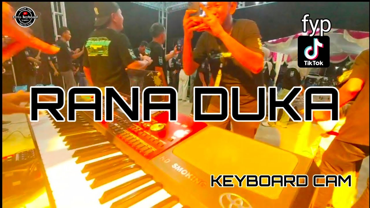 RANA DUKA || KEYBOARD CAM || FYP TIKTOK