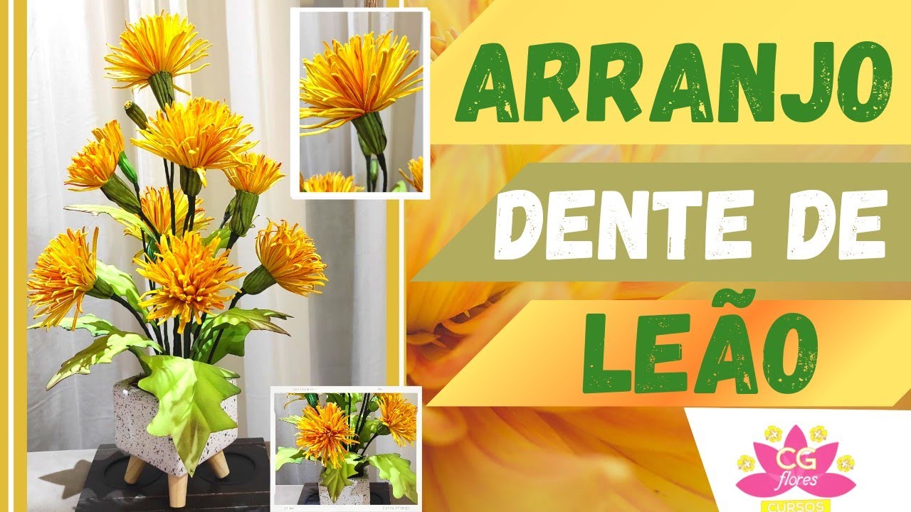 🔸 ARRANJO FLOR DENTE DE LEÃO|COMO FAZER FLORES ARTIFICIAIS REALISTA/CGFLORES