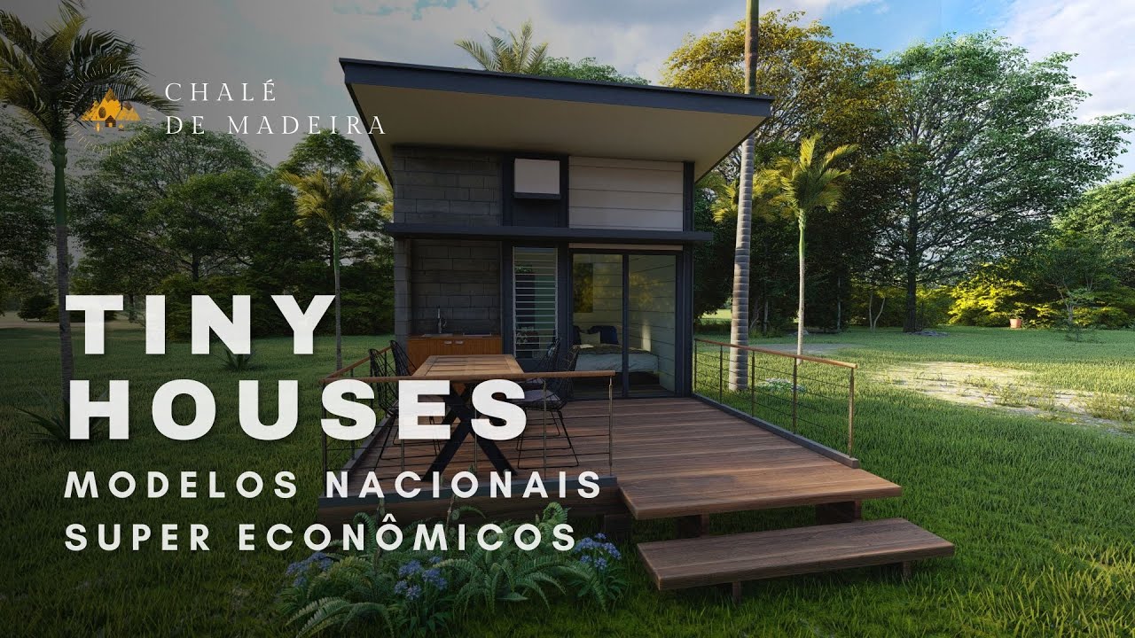 Tiny Houses: mini casas para construir no Brasil a partir de apenas R$9 mil | Chal&eacute; de Madeira