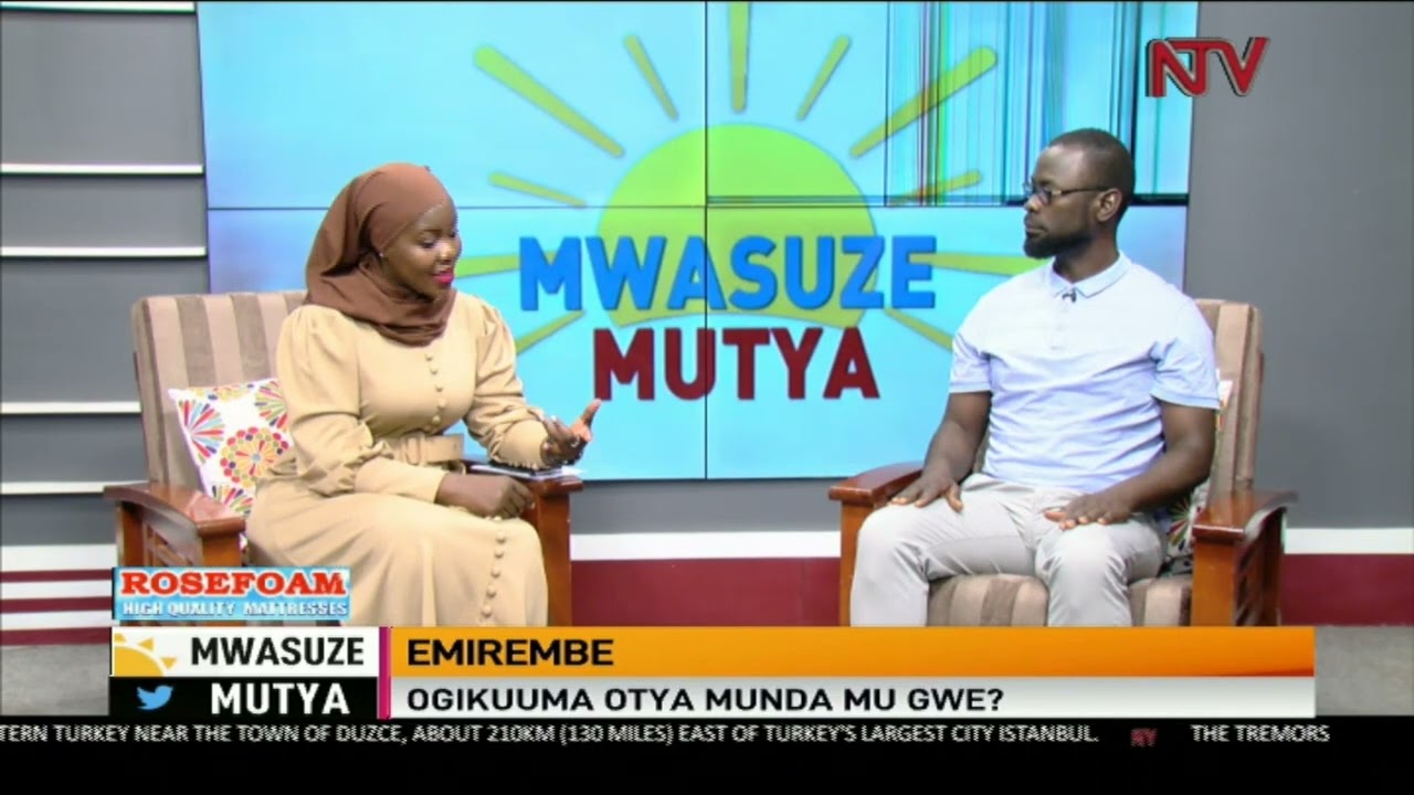 MWASUZE MUTYA :Emirembe ,ogikuuma otya munda mu gwe?