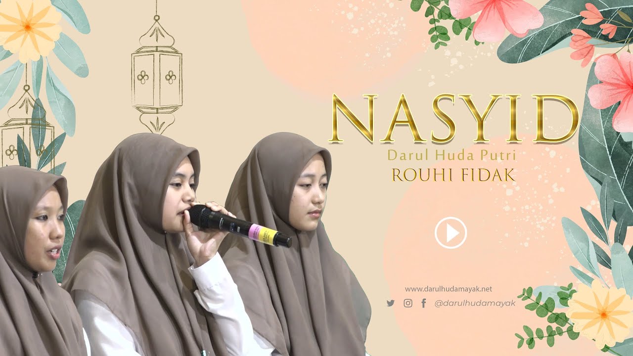 ROUHI FIDAK | NASYID DARUL HUDA PUTRI