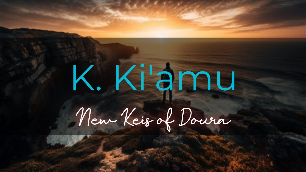 New Keis - K. Ki'amu