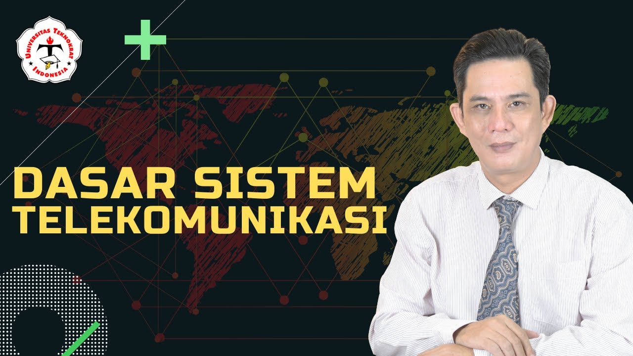 Dasar Sistem Telekomunikasi | Chapter 1 | Dasar Sistem Telekomunikasi