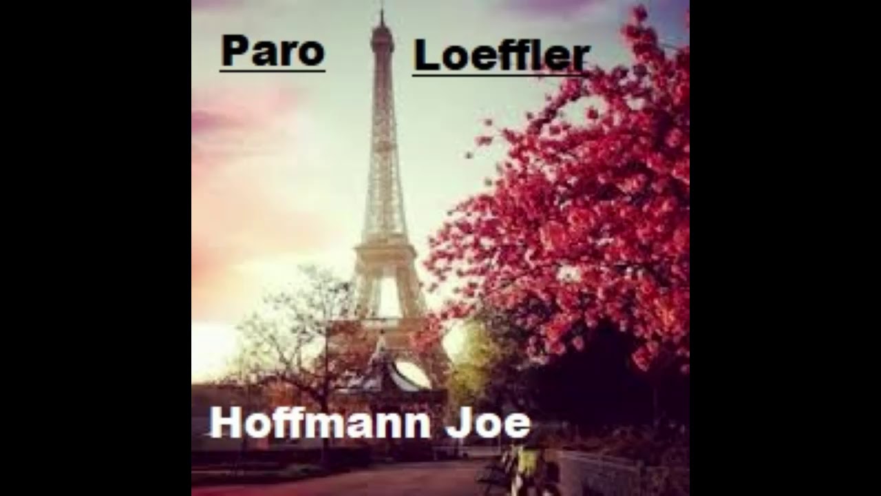 Paro Loeffler et Hoffmann Joe